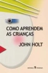 Como Aprendem As Criancas