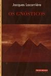 Gnosticos, Os