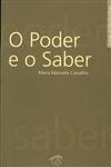 Poder E O Saber, O