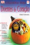 Culinaria Para Doentes Do Coracao