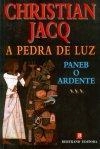 Pedra De Luz - Paneb O Ardente, A