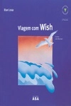 Viagem Com Wish