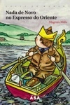 Nada De Novo No Expresso Do Oriente