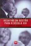 Desafios Da Gestao Para O Seculo 21