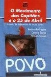 Movimento Dos Capitaes E O 25 De Abril, O