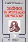 Metodos De Investigacao Em Psicologia, Os