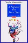 Semana Dos Nove Dias, A