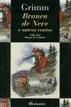 Branca De Neve E Outros Contos