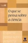 Que Pensa Sobre A Ciencia, O