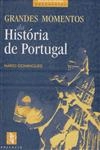 Grandes Momentos Da Historia De Portugal