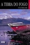 Terra Do Fogo, A