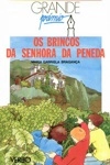 Brincos Da Senhora Da Peneda, Os