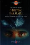 Destino Das Almas, O