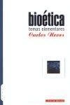 Bioetica Temas Elementares