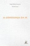 Confianca Em Si, A