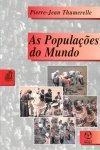 Populacoes Do Mundo, As