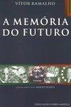 Memoria Do Futuro, A
