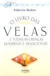 Livro Das Velas, O
