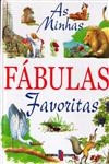 Minhas Fabulas Favoritas, As