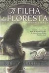 Sevenwaters Vol1 - A Filha Da Floresta