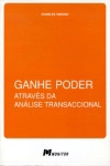 Ganhe Poder Atraves Da Analise Transaccional