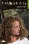 Namorada 44, A
