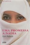 Promessa Nadia, Uma