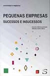 Pequenas Empresas Sucessos E Insucessos