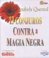 13 Conjuros Contra A Magia Negra