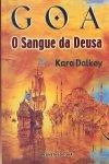 Sangue Da Deusa, O Vol1 - Goa