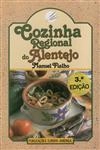 Cozinha Regional Do Alentejo