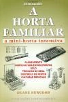 Horta Familiar, A