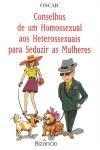 Conselhos Homossexual Aos Heterossexuais