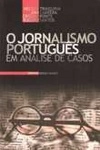 Jornalismo Portugues Em Analise De Casos