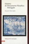 Historia Do Pensamento Filosofico Portugues Vol3