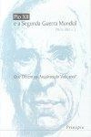 Pio Xii E A Segunda Guerra Mundial
