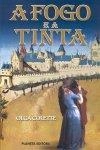 Fogo E A Tinta, O