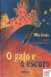 Gato E O Escuro, O