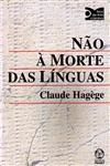 Nao A Morte Das Linguas