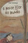 Maior Flor Do Mundo, A (enc)