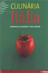 Culinaria Italia Especialidades Italianas