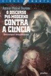 Discurso Pos-moderno Contra A Ciencia, O