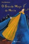 Grande Mago Do Norte, O