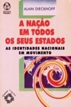 Nacao Em Todos Os Seus Estados, A