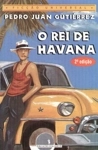 Rei De Havana, O