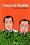 Cancao Do Bandido