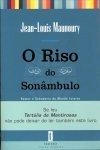 Riso Do Sonambulo, O