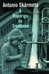 Rapariga Do Trombone, A