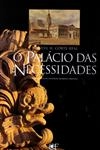 Palacio Das Necessidades, O