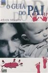 Guia Do Pai, O